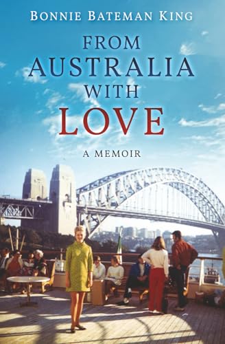 From Australia with Love: A Memoir