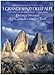 I Grandi Spazi Delle Alpi. Ediz. Illustrata. Dolomiti Orientali, Alpi Carniche E Giulie Tauri (Vol. 8) - 3