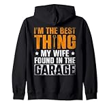 Im The Best Thing My Wife Found In The Garage