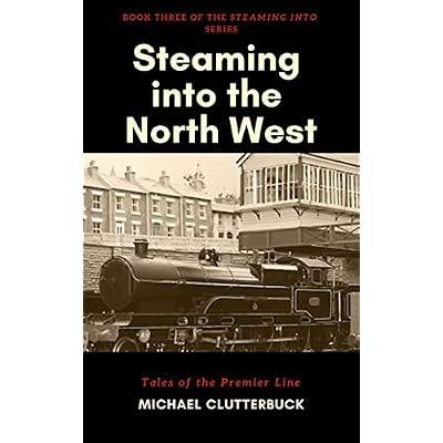 Steaming into the North West