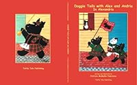 Doggie Tails with Alex and Andria in Alexandria 0978862708 Book Cover