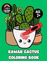 Kawaii Cactus Coloring Book: Large-Print, Cute, Funny, Easy Cactus, Succulents, Simple Plant Illustrations, For Cactus Lover Kids Boys and Girls Age 2+ B0CW22982C Book Cover
