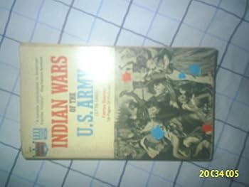 Paperback Indian wars of the U.S. Army, 1776-1865 (Monarch Americana series) Book
