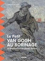 LE PETIT VAN GOGH AU BORINAGE 2875750127 Book Cover