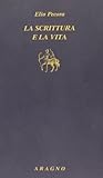 La scrittura è la vita