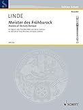 edition schott einzelausgabe  Meister des Frühbarock: Sopran- oder Tenor-Blockflöte (oder andere Melodie-Instrumente) und Basso continuo. (Edition Schott)