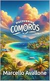 Discovering Comoros (Discovering the world)