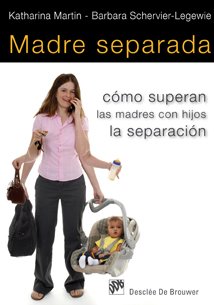 Paperback Madre separada: Cómo superan las madres con hijos la separación (AMAE) (Spanish Edition) [Spanish] Book