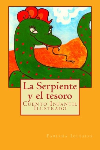 La Serpiente y el tesoro: Cuento Infantil Ilustrado