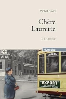 Le retour - Book #3 of the Chère Laurette