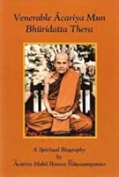 Venerable Ācariya Mun Bhuridatta Thera: A Spiritual Biography 9749200748 Book Cover