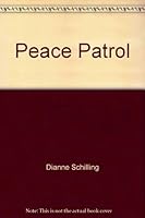Peace Patrol 1564990206 Book Cover