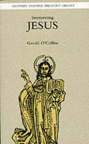 Interpreting Jesus (Introducing Catholic Theology) 0225663570 Book Cover