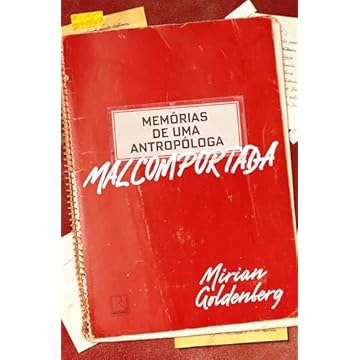 Capa do livro Memórias de uma antropóloga malcomportada