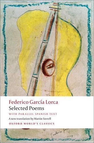 Selected Poems: With Parallel Spanish Text (Oxford World's Classics) #TOP19