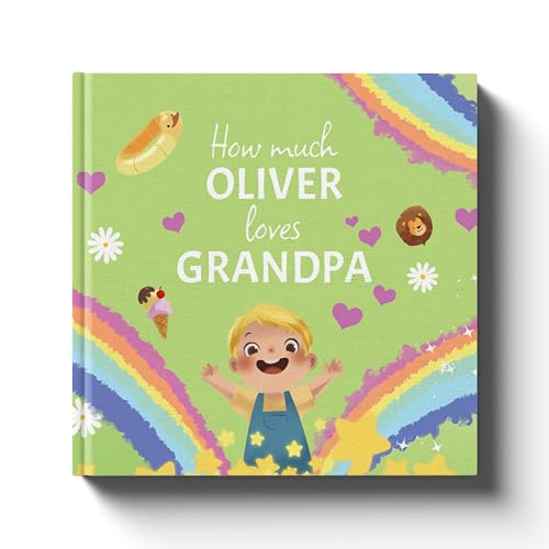 I Love Grandpa - Gift for Grandpa from Child - Personalized Children's Book Customized Grandparent Gift