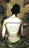 Symphony: A Novel