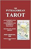 The Pythagorean Tarot: An Interpretation Based on Pythagorean and Alchemical Principles (English Edition)