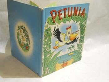 Hardcover PETUNIA (Whitman Tell A Tale Book 885) Book