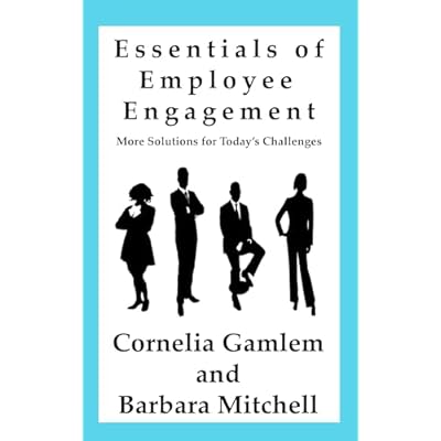 Essentials of Employee Engagement