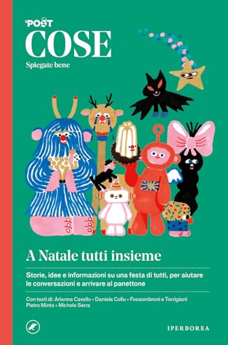  Cose spiegate bene. A Natale tutti insieme