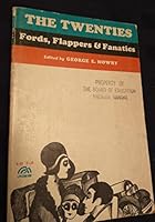 The Twenties: Fords, Flappers & Fanatics B0014C4S2E Book Cover