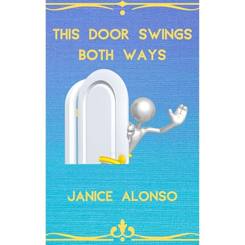 This Door Swings Both Ways Audiolibro Por Janice Alonso arte de portada