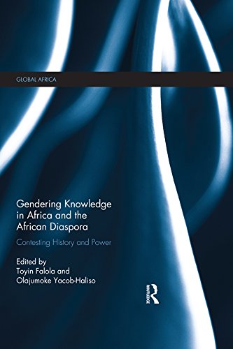 Gendering Knowledge in Africa and the African Diaspora: Contesting History and Power (Global Africa)      Kindle Edition