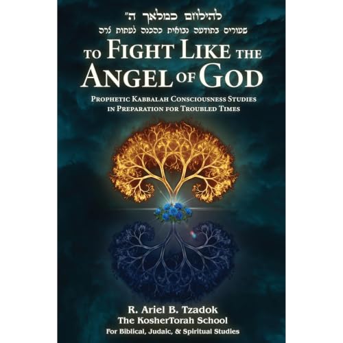 To Fight Like the Angel of God Audiolibro Por R. Ariel B. Tzadok arte de portada