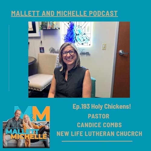 Page de couverture de Ep.193 Holy Chickens! (Pastor Candice Combs-New Life Lutheran Church