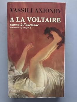 À La Voltaire: Roman À L'ancienne