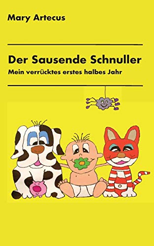 Der Sausende Schnuller