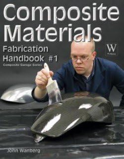 COMPOSITE MATERIALS FABRICATION HANDBOOK #1