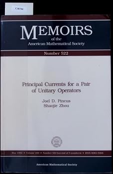 Principal Currents for a Pair of Unitary Operators (Memoirs of the American Mathematical Society)