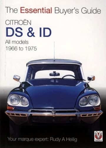 Citroen DS & ID: All Models 1966 to 1975: The