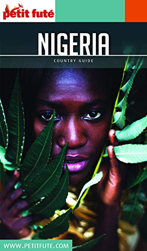 Télécharger NIGÉRIA 2020 Petit Futé (Country Guide) PDF Ebook En Ligne