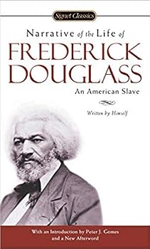 by Frederick Douglassand Peter J. Gomes - Narrative of The Life of Frederick Douglass (Signet Classics) (Mass Market Paperback) Signet; Signet Classics Edition (June 7, 2005) - [Bargain Books]