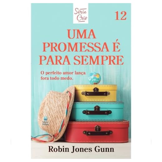 Cris - Volume 12 – Uma Promessa É Para Sempre (Nova Edição)