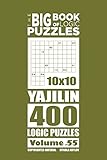 The Big Book of Logic Puzzles - Yajilin 400 Logic (Volume 55)