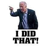 I DID That Stickers Biden, Joe Biden’s Funny Sticker Gas Pump Decals(50 PCS)