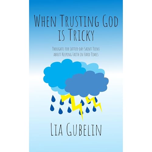 When Trusting God Is Tricky Audiolibro Por Lia Gubelin arte de portada