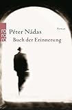 peter nadas kaufleuten  Buch der Erinnerung