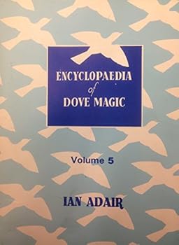Hardcover Encyclopaedia of Dove Magic. Volume 5 Book