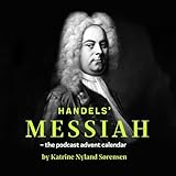 Handel's Messiah the advent calendar