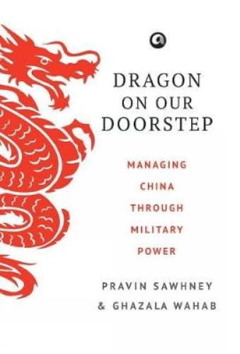 Image of Dragon on Our Doorstep: Managing China Through Military Power