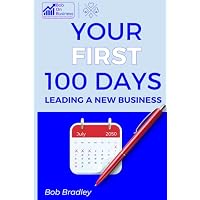 Play your cards right in your critical first 100 days as a business leader.