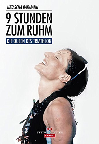 9 Stunden zum Ruhm: Die Queen des Triathlon 9 Stunden zum Ruhm: Die Queen des Triathlon