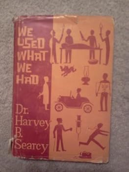 Hardcover We used what we had Book