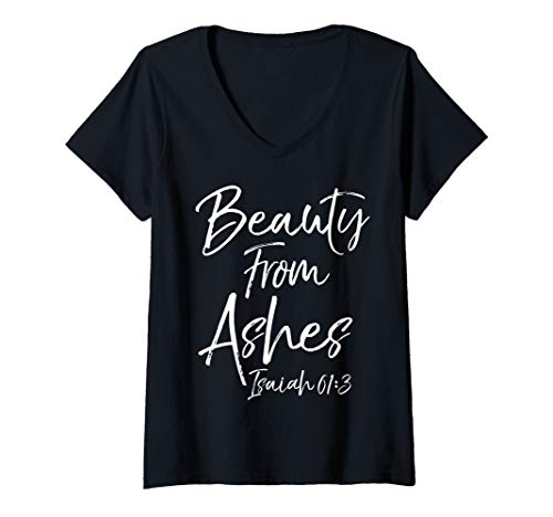 Womens Christian Bible Verse Quote for Women Beauty from Ashes V-Neck T-Shirt