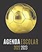 Agenda Escolar 2022-2023 Futbol: Planificador semanal colegio secundaria estudiante | Agenda 2022 2023 semana vista | Material escolar para niñas y niños | de sep 22 a Jul 23 | Portada Balón